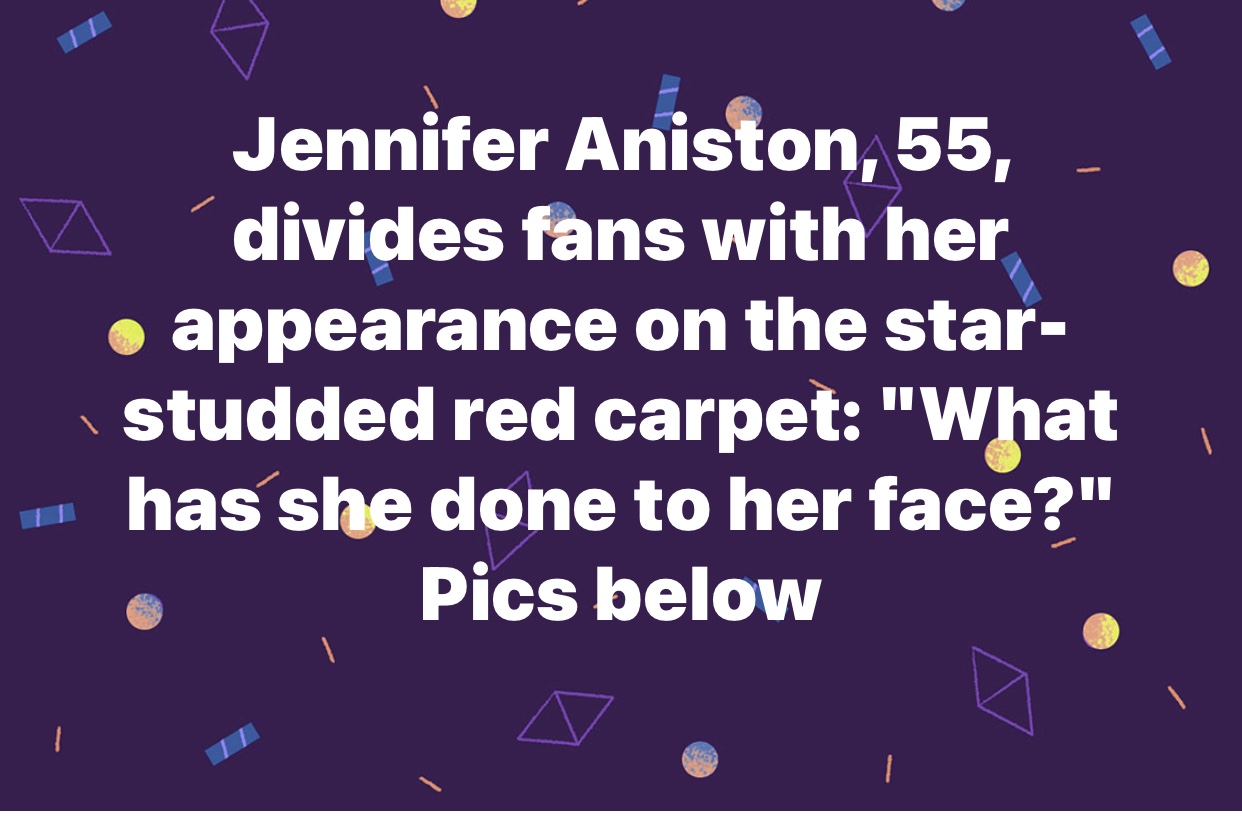 Jennifer Aniston, 55, divides fans with her appearance on the star-studded red carpet: “What has she done to her face?”